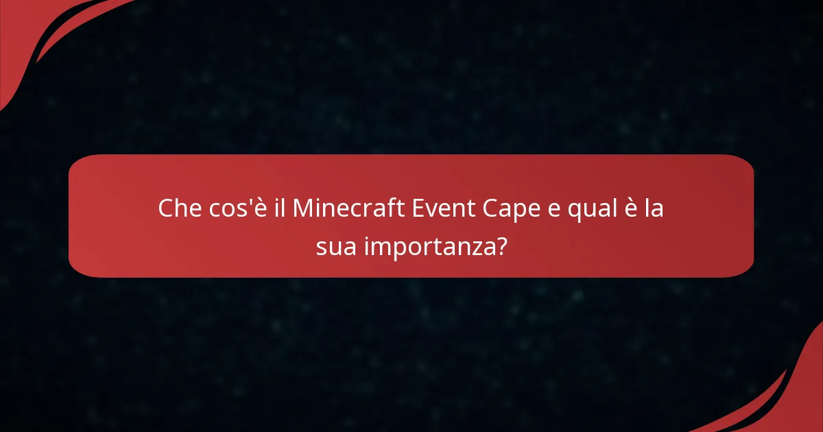 Come possono i giocatori riscattare il Minecraft Event Cape?