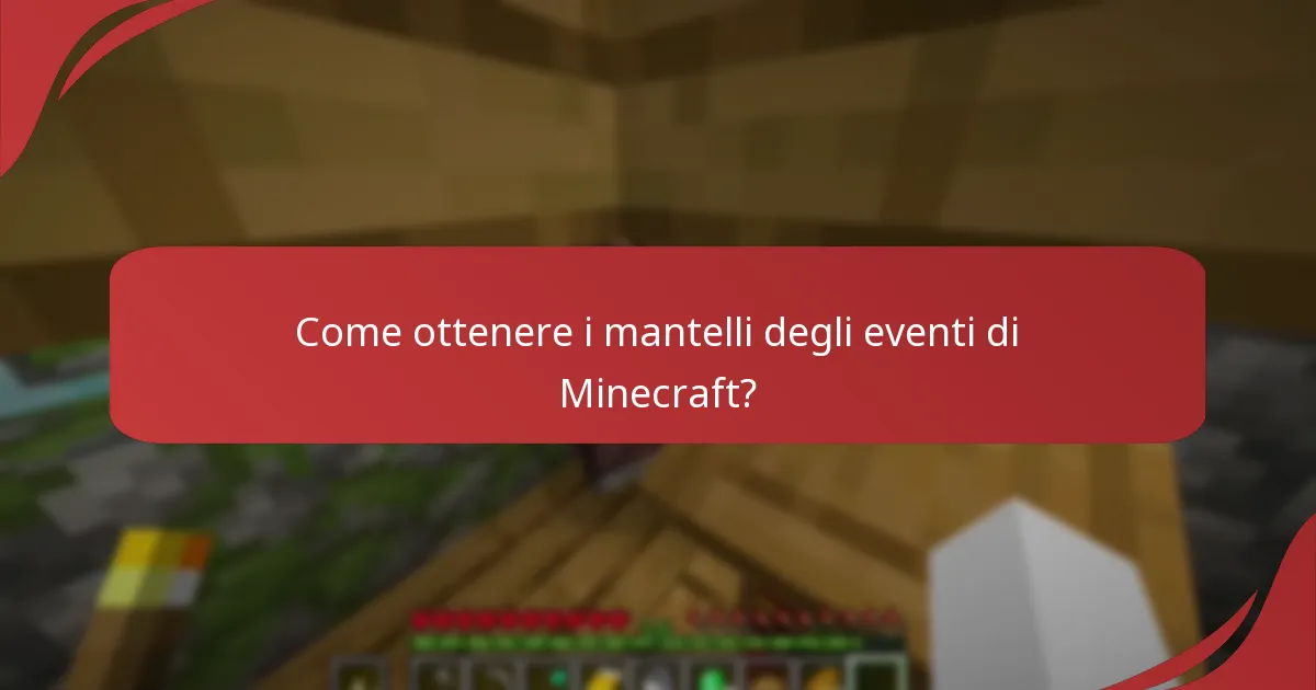 Quali eventi promozionali offrono i mantelli degli eventi di Minecraft?