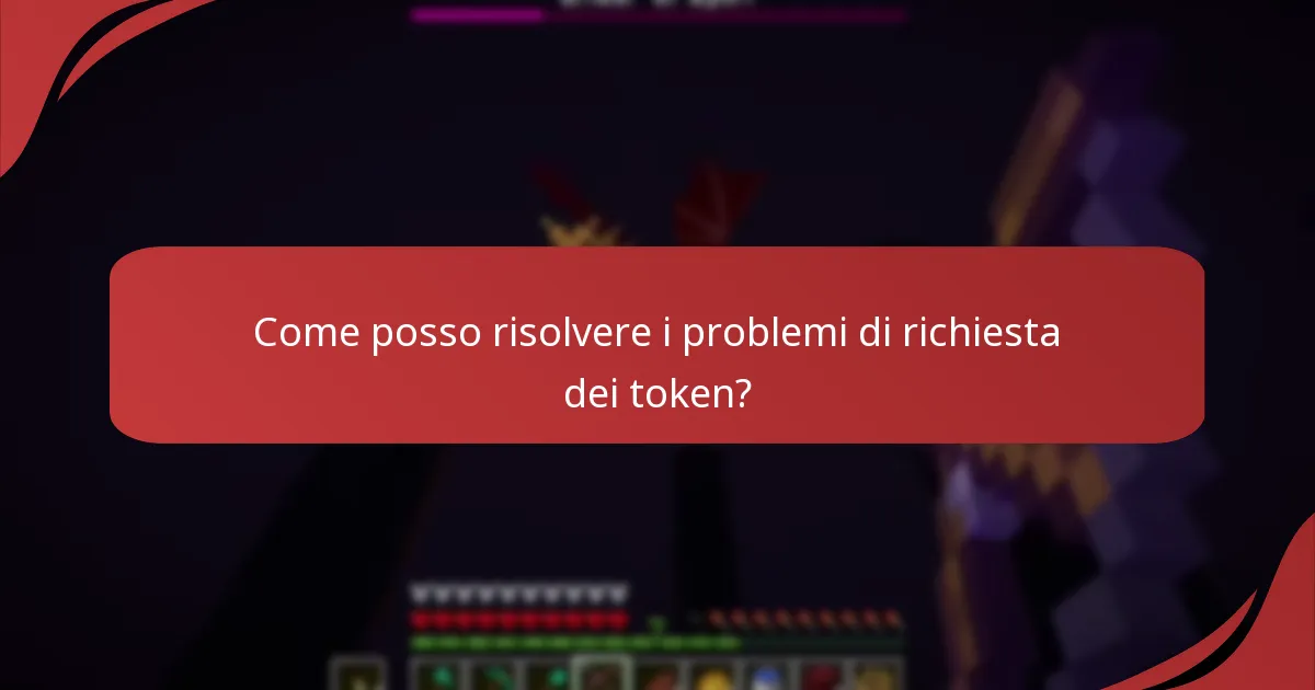 Quali sono i messaggi di errore tipici riscontrati durante le richieste di token?