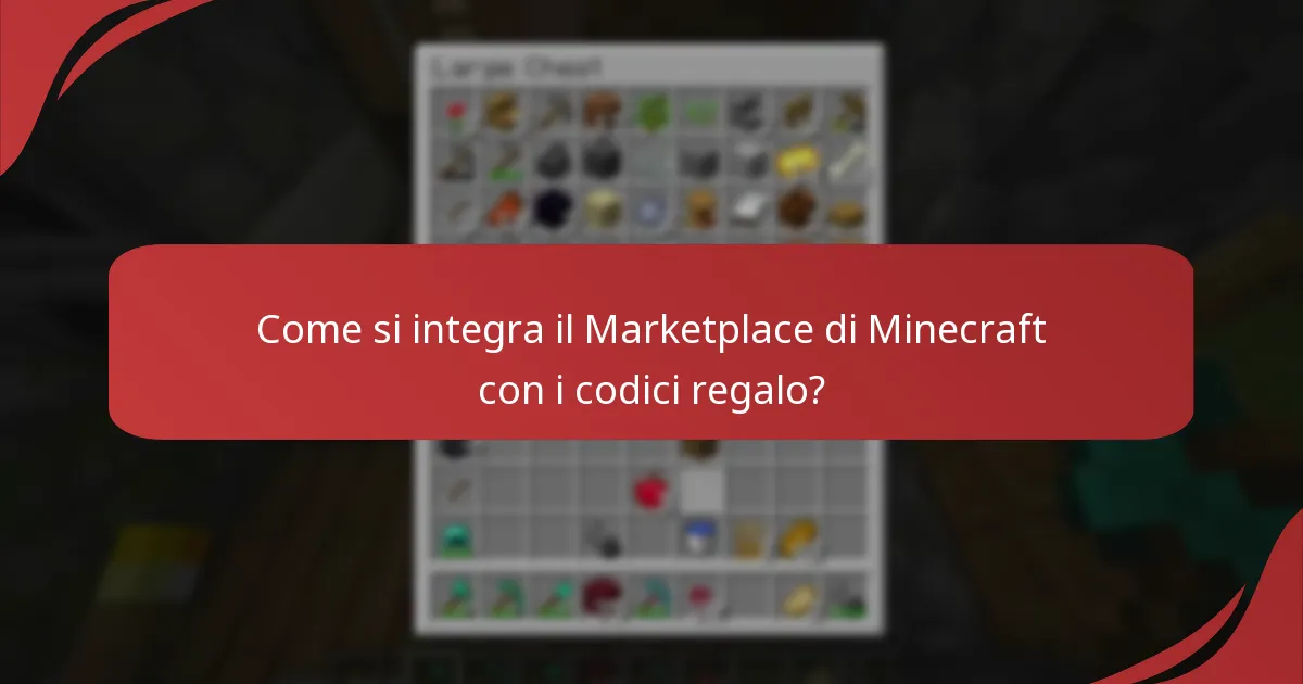 Come si integra il Marketplace di Minecraft con i codici regalo?