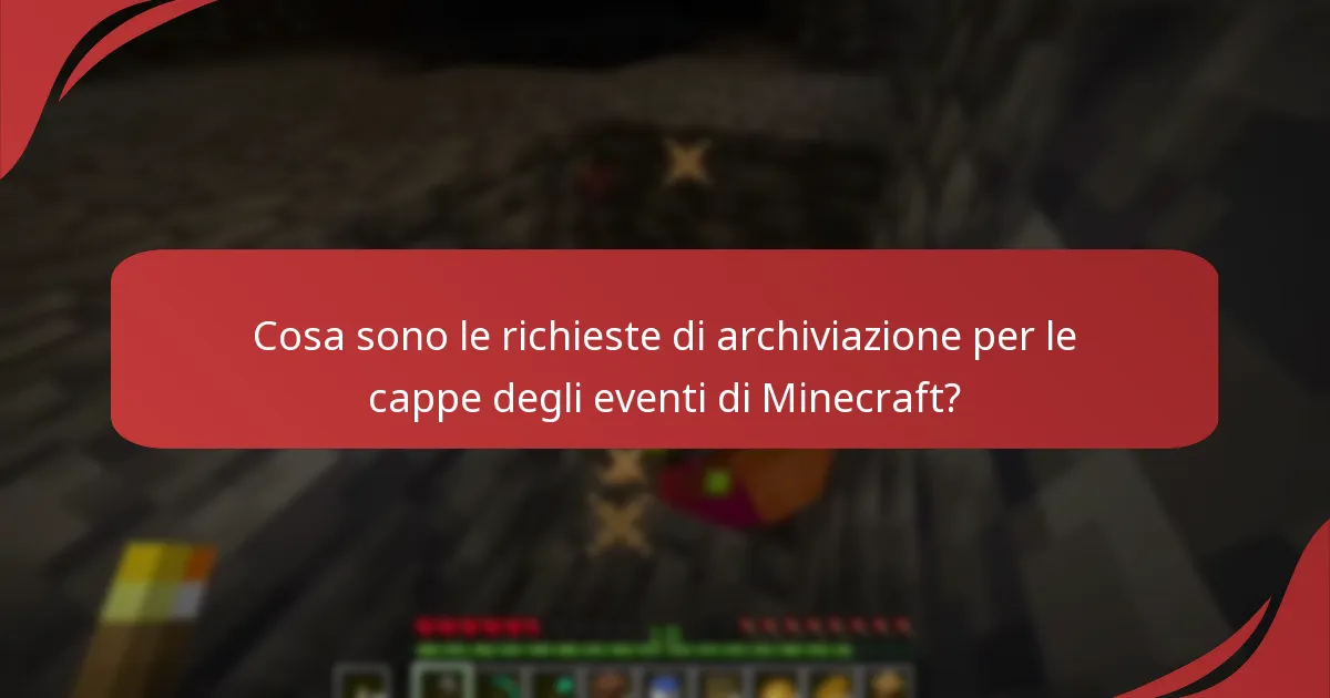 Qual è la panoramica storica delle cappe degli eventi di Minecraft?